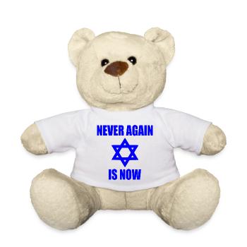 Never again is now - Teddy Bear - white - Front
