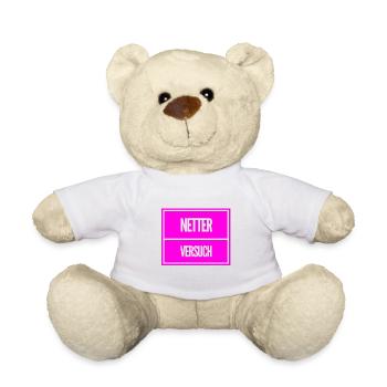 du hast es wenigstens versucht - Teddy - Weiß - Vorne