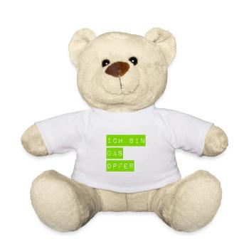 ich spiele das Opfer - Teddy - Weiß - Vorne