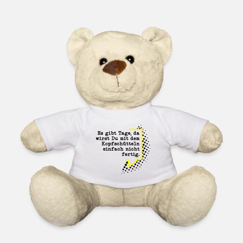Es gibt Tage - Teddy - Weiß