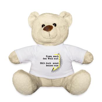 Mach den Wein auf - Teddy - Weiß - Vorne