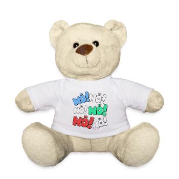 Nö Nein Einfach Nö Nope Ich Muss Gar Nichts Lustig - Teddy - Weiß - Vorne