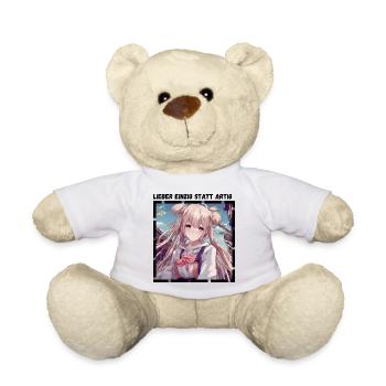Lieber Einzig statt Artig - Teddy - Weiß - Vorne
