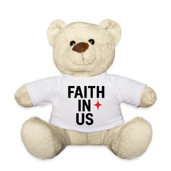 Glaube an uns Mutiges Typografie-Design - Teddy - Weiß - Vorne