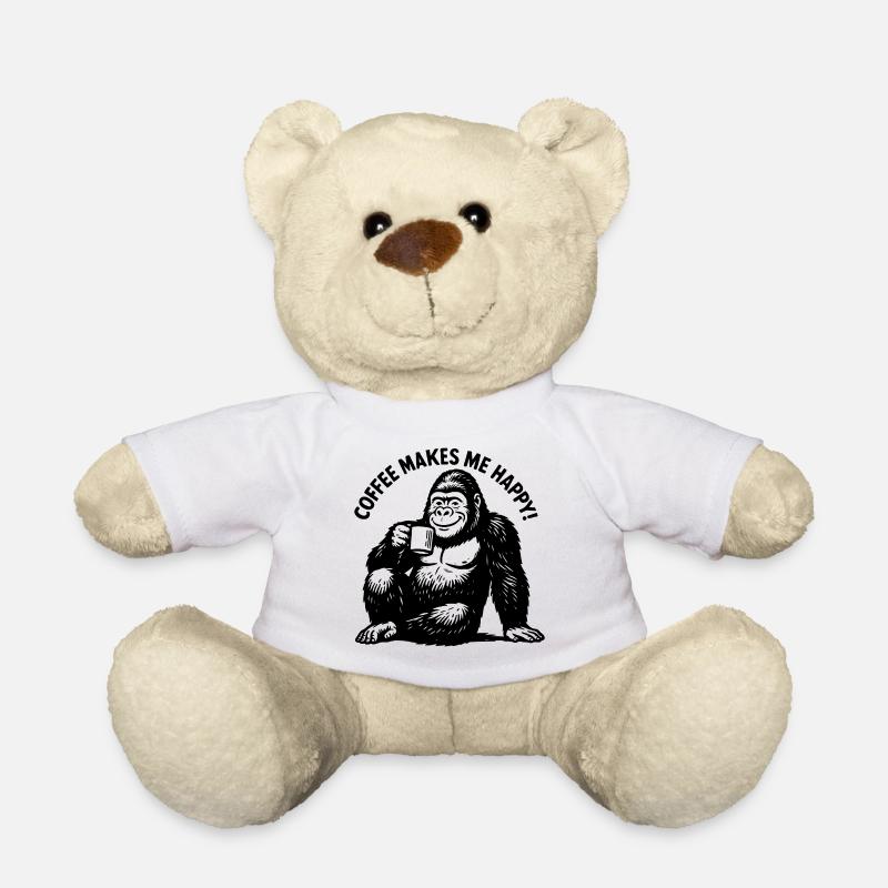 Coffee makes me happy! Coffee Coffee Coffee - Teddy Bear - white