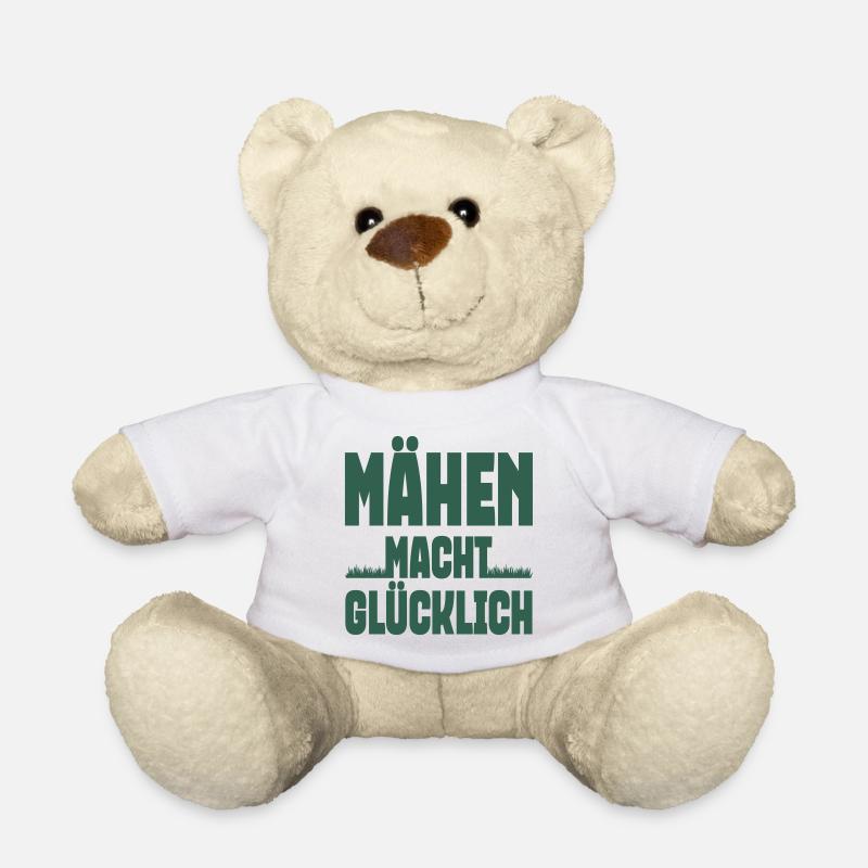 Mowing makes you happy - Teddy Bear - white