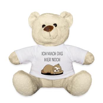 Lustiges Faultier-Shirt "Ich mach das hier noch" - Teddy - Weiß - Vorne
