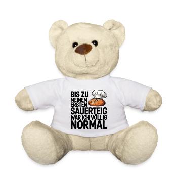 Normal bis der Sauerteig kam - Teddy - Weiß - Vorne