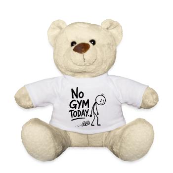  Heute kein Fitnessstudio. Fitnessstudio, Sports - Teddy - Weiß - Vorne