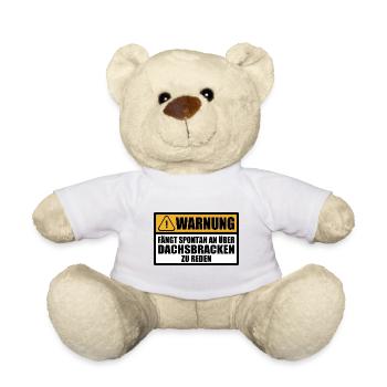 Dachsbracke Bracke Bracken Sprüche Warnung Lustig - Teddy - Weiß - Vorne