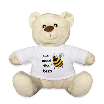 Bees - We need the bees - Teddy Bear - white - Front