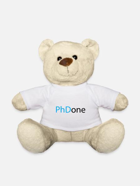 PhD Done Phd Abschluss Geschenk - Teddy - Weiß