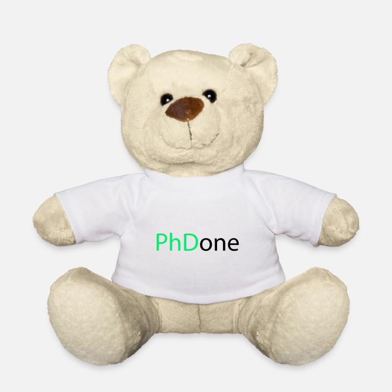 PhD Done Phd Final Cadeau - Nounours - blanc