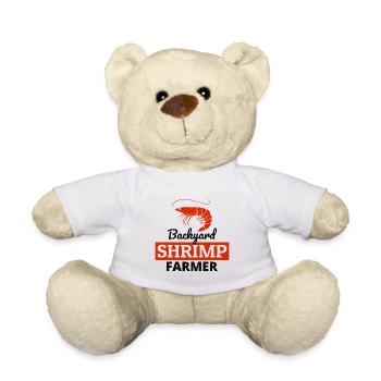 Backyard Shrimp Farmer Fish Farming Farm Funny - Teddy Bear - white - Front