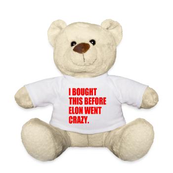 i bought this before elon went crazy - Teddy - Weiß - Vorne