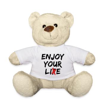Enjoy Your Lie Street Art Quote Statement - Teddy Bear - white - Front