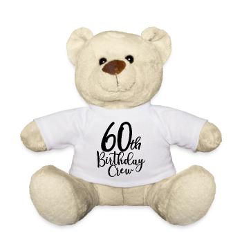 60th Birthday Crew B-day Party Squad 60 Jahre alt - Teddy - Weiß - Vorne