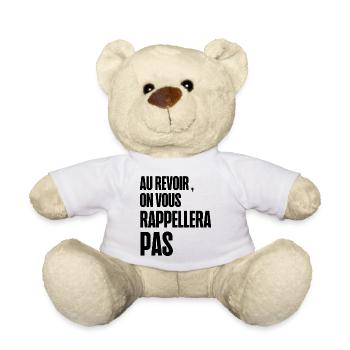 au revoir on vous rappellera pas - Nounours - blanc - Devant