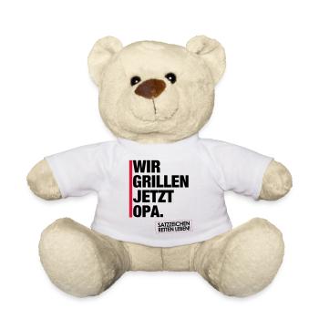 Wir grillen jetzt Opa. - Teddy - Weiß - Vorne