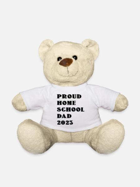 Proud home school dad 2023 - Teddy Bear - white