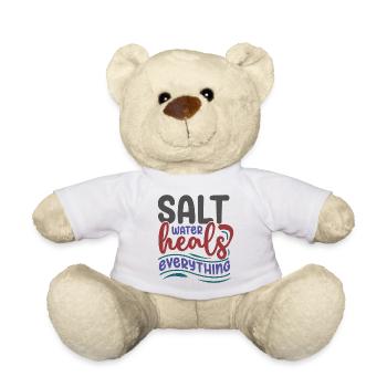Salt Water Heals Everything - Teddy Bear - white - Front