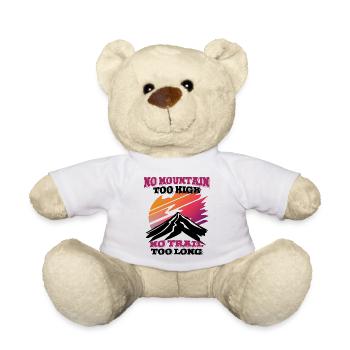 No mountain too high, no trail too long - Teddy Bear - white - Front