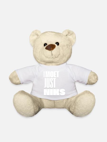 Kmoet just nothing, Antwerp dialect Shirts - Teddy Bear - white