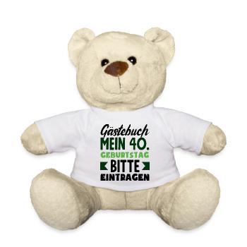 Lustiges 40. Geburtstag Geschenk Geburtstagsshirt - Teddy - Weiß - Vorne