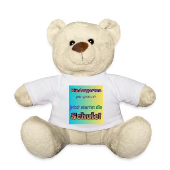 Kindergarten war gestern- Jetzt startet die Schule - Teddy - Weiß - Vorne