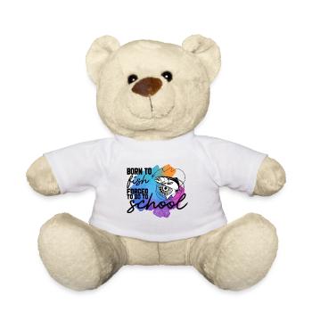 Né pour pêcher forcé d’aller à l’école - Nounours - blanc - Devant