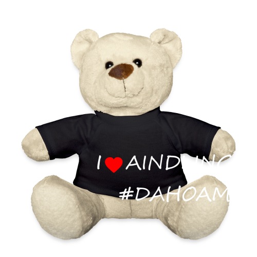 I ❤️ AINDLING #DAHOAM - Teddy