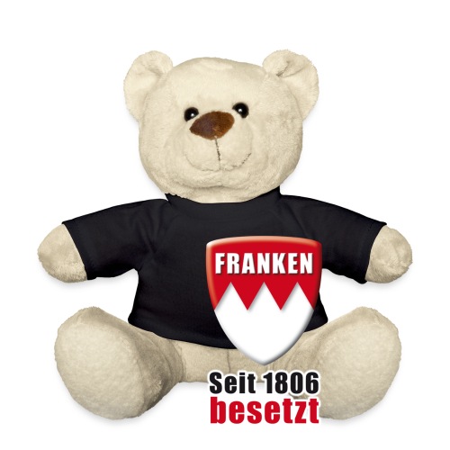 Franken - Seit 1806 besetzt! - Teddy