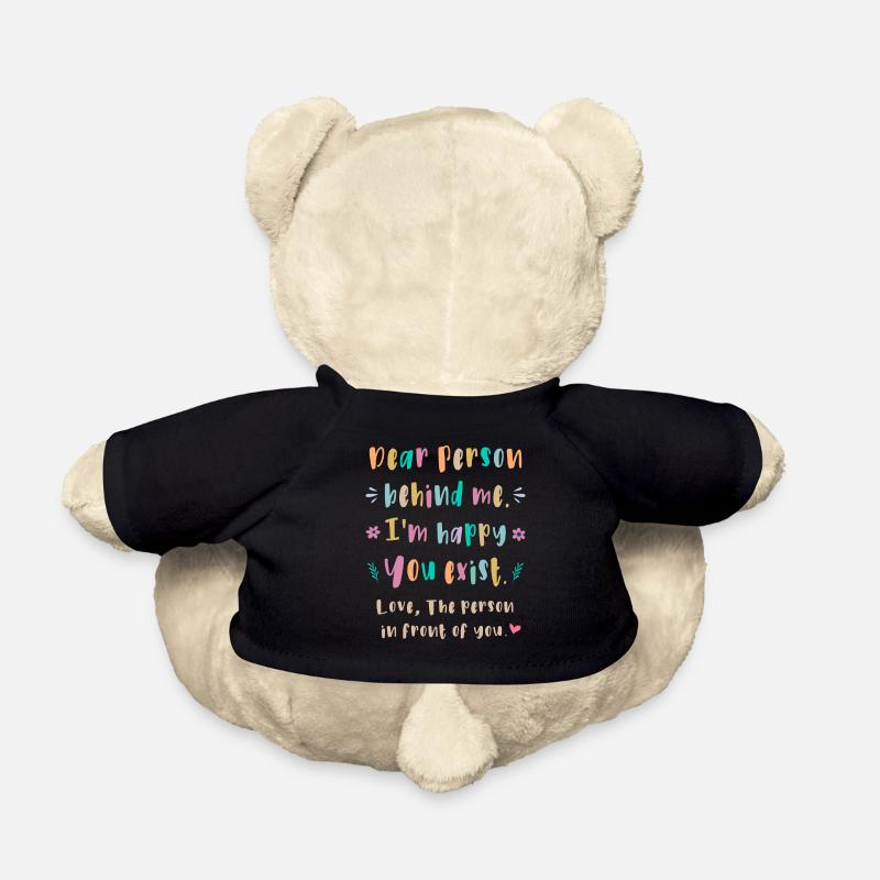 Liebe Person hinter mir, Ich bin froh dass es Dich - Teddy - Schwarz