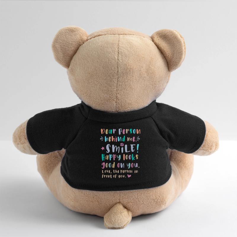 Liebe Person hinter mir, Lächle, Glücklich steht Teddy