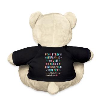 Never Forget How Amazing You Are - Teddy Bear - black - Back