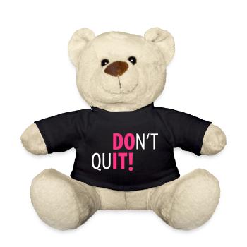 Do It! Don't Quit! Sport Motivation - Teddy - Schwarz - Vorne