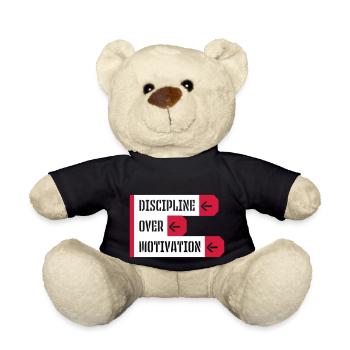 discipline over motivation Zitat - Teddy - Schwarz - Vorne