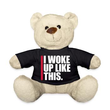 woke up like this - Teddy Bear - black - Front