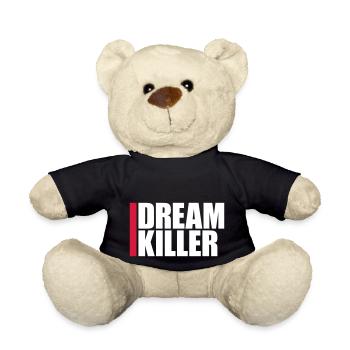 dream killer Pessimisten Zitat - Teddy - Schwarz - Vorne