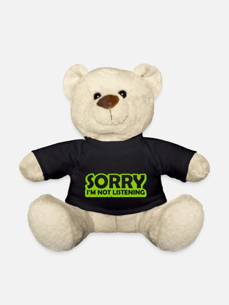 sorry im not listening - Teddy - Schwarz