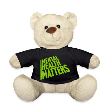 mental health matters quote - Teddy Bear - black - Front