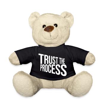 trust the process Zitat - Teddy - Schwarz - Vorne