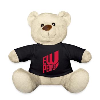 ew people lustiges Zitat - Teddy - Schwarz - Vorne