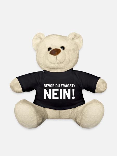 Bevor fragst Nein Laune Statement Stimmung lustig - Teddy - Schwarz
