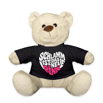 Schlamm ist das neue Pink (Farben änderbar) - Teddy - Schwarz - Vorne