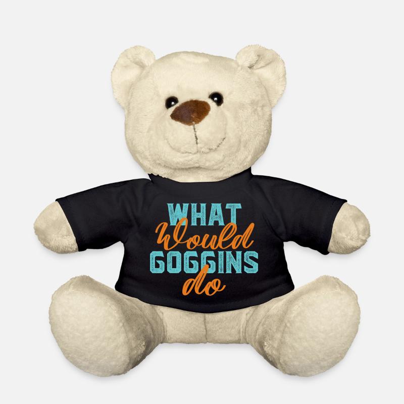 What would Goggins do - Teddy - Schwarz