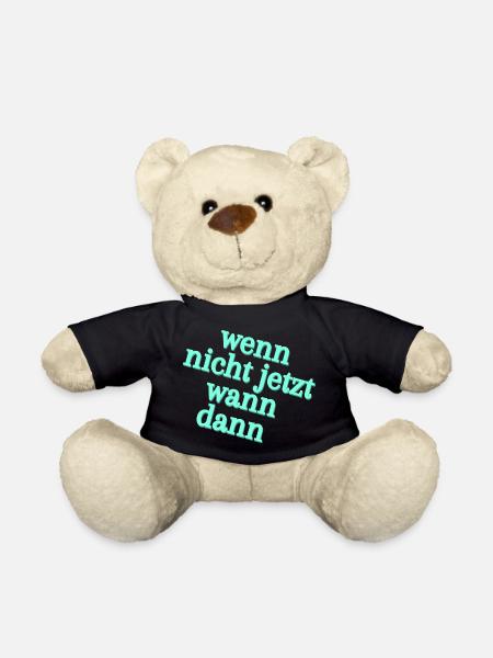 Wenn nicht jetzt, wann dann - Teddy - Schwarz