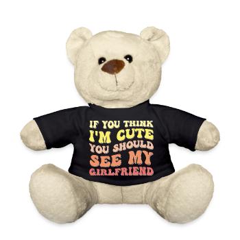 Wenn du denkst, dass ich süß bin, solltest du meine - Teddy - Schwarz - Vorne
