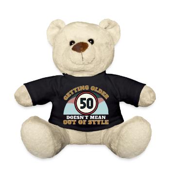 50 years of Getting older doesn't mean out of style - Teddy Bear - black - Front