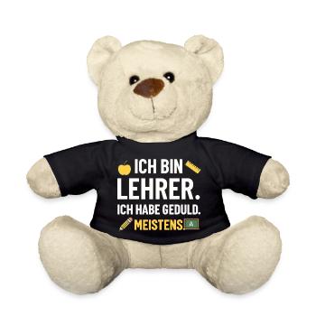 Ich Bin Lehrer Ich Habe Geduld Meistens - Teddy - Schwarz - Vorne